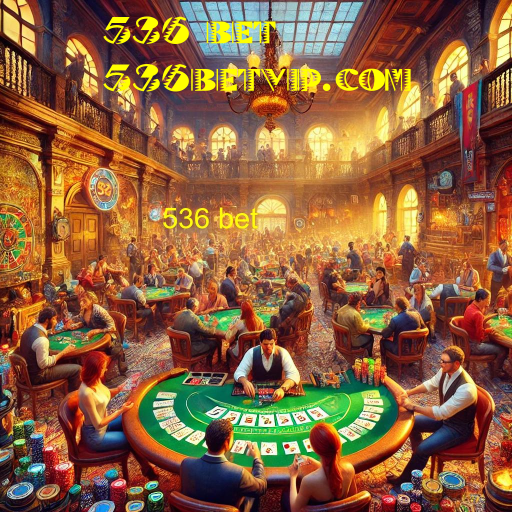 536 bet